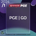 PGE | GO – Procurador Geral do Estado de Goiás [2024] Aprovação