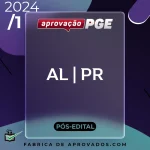 AL | PR - Pós Edital - Procurador da Assembleia Legislativa do Paraná [2024] Aprovação
