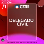 DPC | Delegado de Polícia Civil - 2024 - CERS