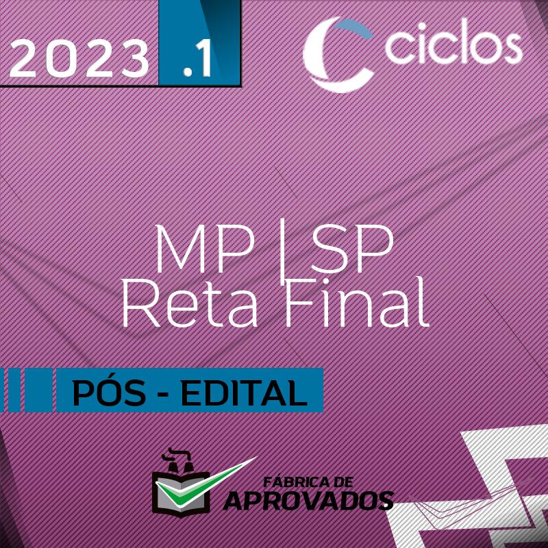 MP | SP - Reta Final - Promotor do Ministério Público do Estado de São Paulo - 2023 - Ciclos Metodo