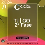 TJ | GO – 2ª Fase – Juiz do Estado de Goiás [2024] Ciclos