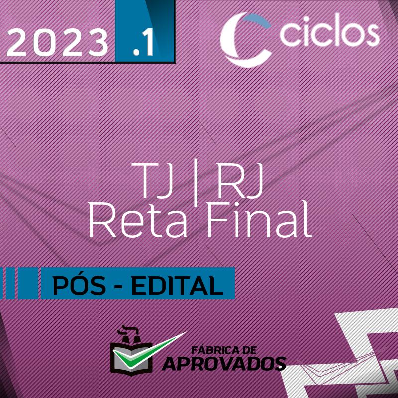 TJ | RJ - Pós Edital - Juiz do Tribunal de Justiça do Estado do Rio de Janeiro - 2023 - Ciclos