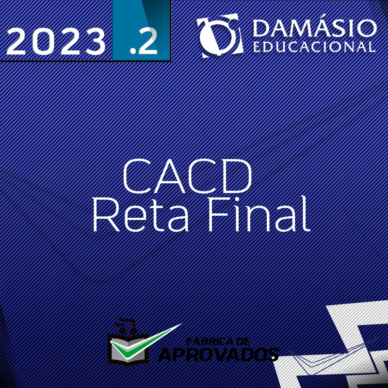 CACD | 1ª Fase - Reta Final - Diplomacia - 2023.2 - DM