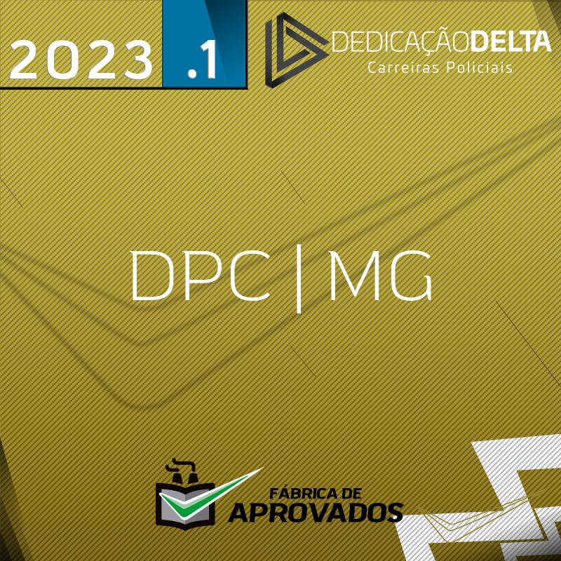 DPC | MG - Delegado Civil do Estado de Minas Gerais - 2023 - Dedicação Delta Delta