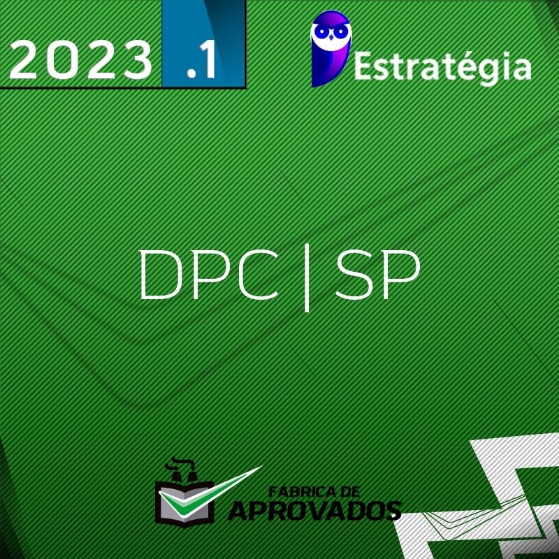 DPC | SP - Delegado da Polícia Civil do Estado de São Paulo - 2023 - Estrategia