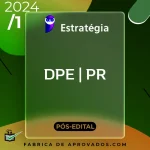 DPE | PR - Pós Edital - Técnico da Defensoria Pública - Técnico Administrativo da Defensoria do Estado do Paraná [2024] ES
