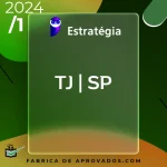 TJ | SP - Escrevente Técnico Judiciário do Tribunal de Justiça do Estado de São Paulo [2024] ES