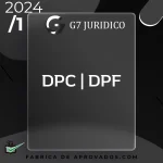 DPC | DPF - Delegado da Polícia Civil / Federal - 2024 - G7