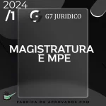 Magistratura e Ministério Público Estaduais | Juiz e MPE - 2024 - G7