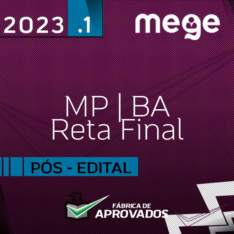 MP | BA - Reta Final - Promotor do Ministério Público do Estado da Bahia - 2023 - Mege