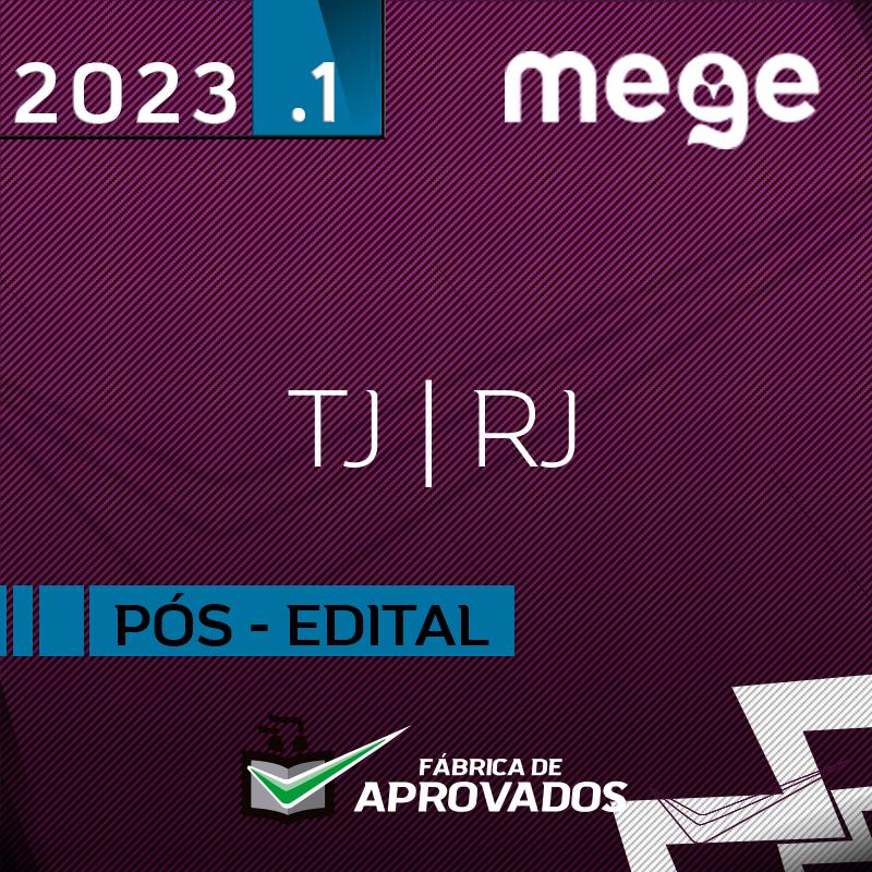 TJ | RJ - Pós Edital - Juiz do Tribunal de Justiça do Estado do Rio de Janeiro - 2023 - Mege