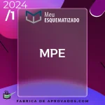 MPE – Extensivo [2024] Esquematizado