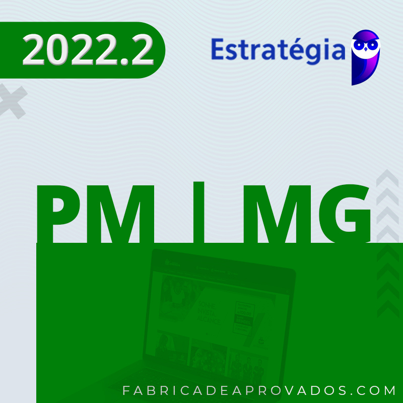 PM|MG - Oficial da Polícia Militar de Minas Gerais - 2022.2 - Est