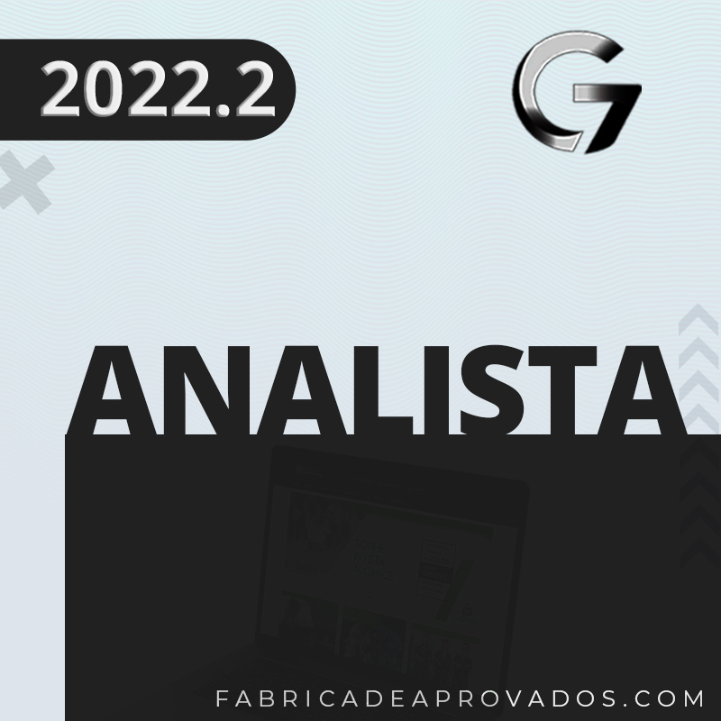 Analista de Tribunais | TJ, TRF, TRE, TRT - 2022.2 - G7 (+brinde: curso 2021)