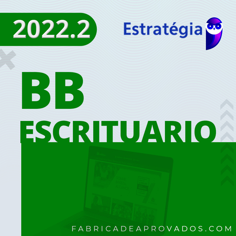 BB - Escriturário - Agente Comercial do Banco do Brasil - 2022.2 - Est