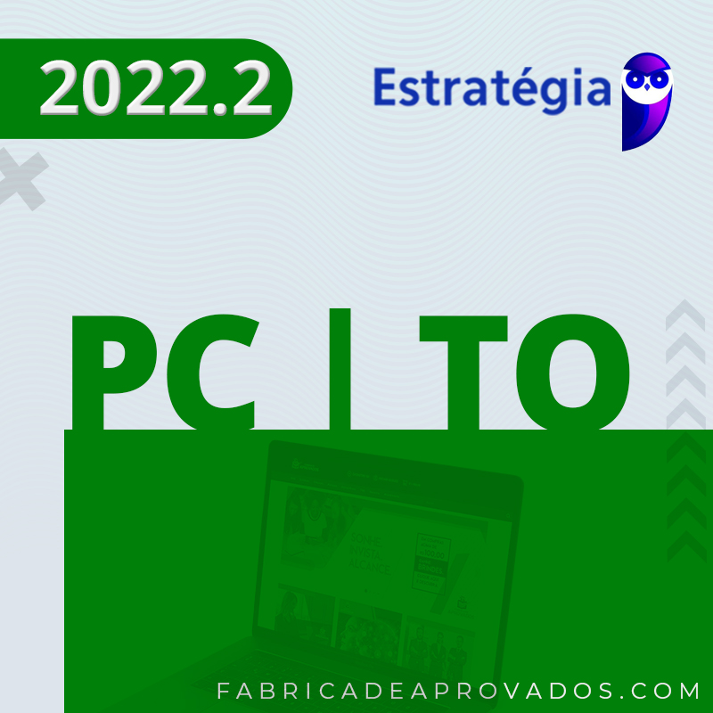 PC|TO - Escrivão da Polícia Civil do Tocantins - 2022.2 - Est