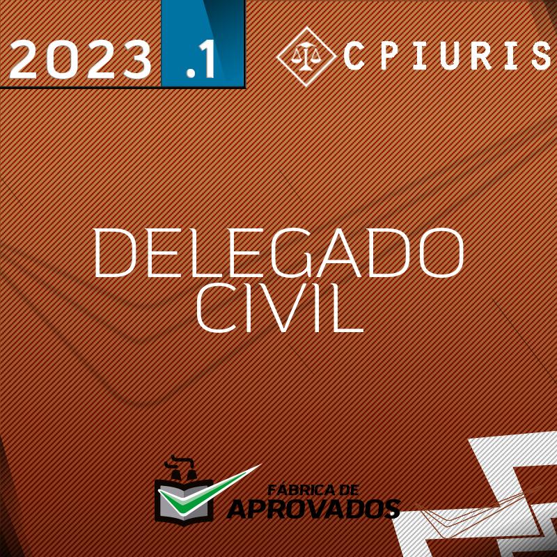 DPC | Delegado Civil - Turma 1 - 2023 - CP Iuris