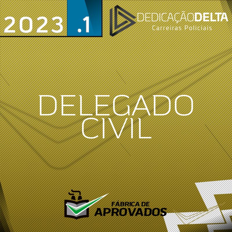 Delegado Civil - Extensivo Plus - 2023 - Dedicação Delta Delta