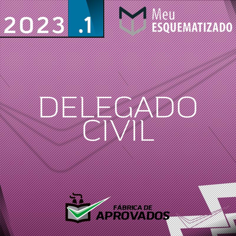 Delegado Civil - Extensivo - 9ª Ed. - 2023 - Esquematizado