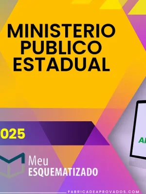 Ministério Público Estadual [2025] Esquematizado