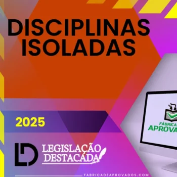 Disciplinas Isoladas [2025] Legislação D