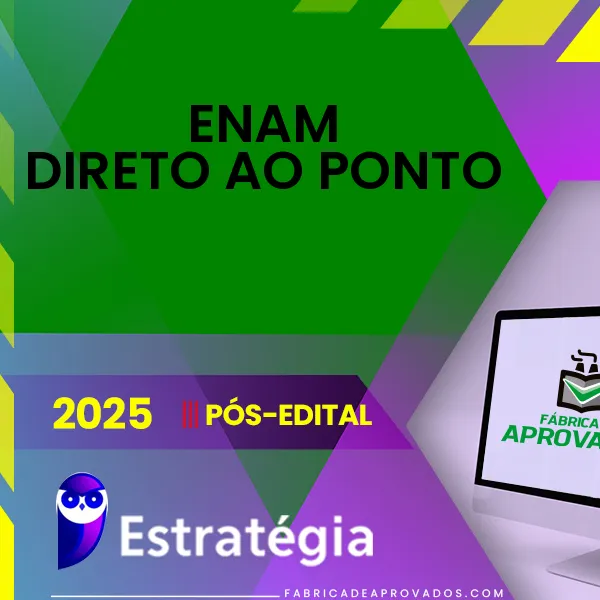 ENAM | Pós Edital - Direto ao Ponto [2025.2] ES