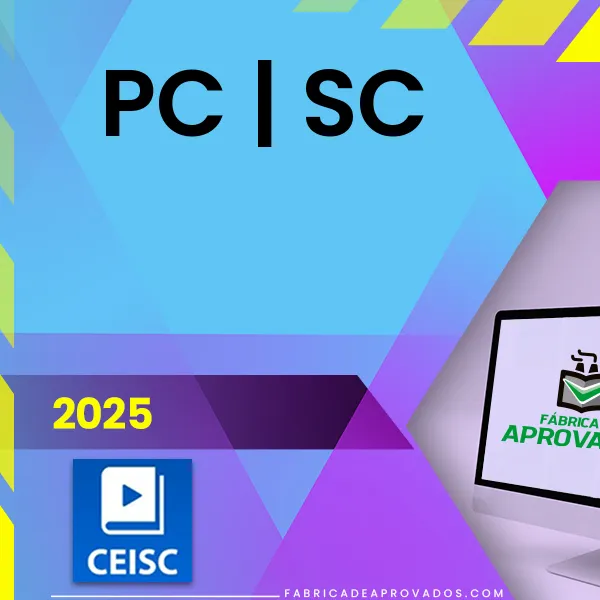 PC | SC - Agente e Escrivão da Polícia Civil do Estado de Santa Catarina [2025.2] CSC