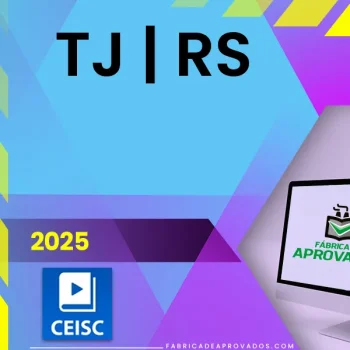 TJ | RS - Analista ou Técnico do Tribunal de Justiça do Estado Rio Grande do Sul [2025] CSC
