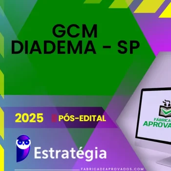 GCM | Diadema - SP | Pós Edital - Guarda Civil Municipal [2025] ES