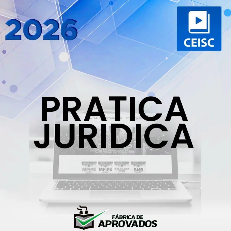 Prática Jurídica [2026] CSC