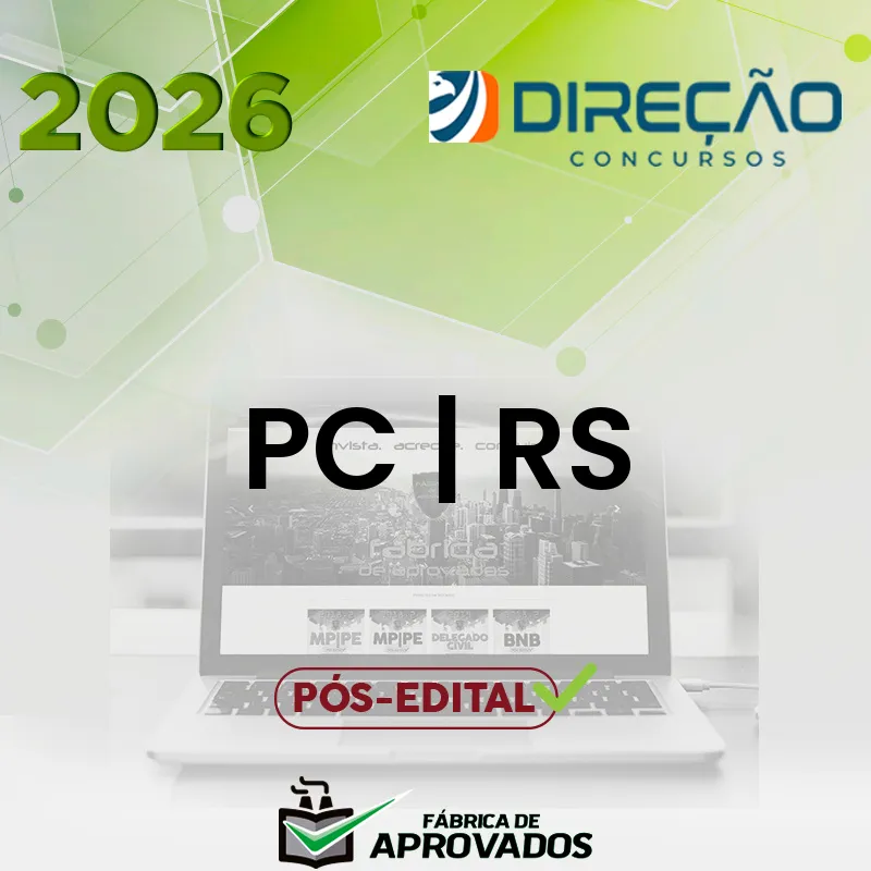 PC | RS - Pós Edital - Escrivão e Inspetor da Polícia Civil do Estado do Rio Grande do Sul [2026] Direção