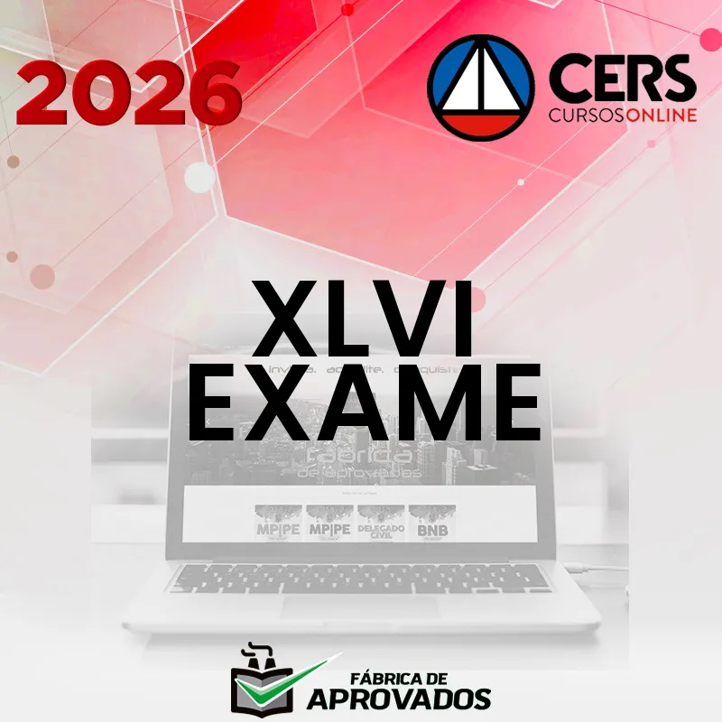 XLVI EXAME da OAB (46) | 1ª Fase - Preparação Antecipada [2026] CS