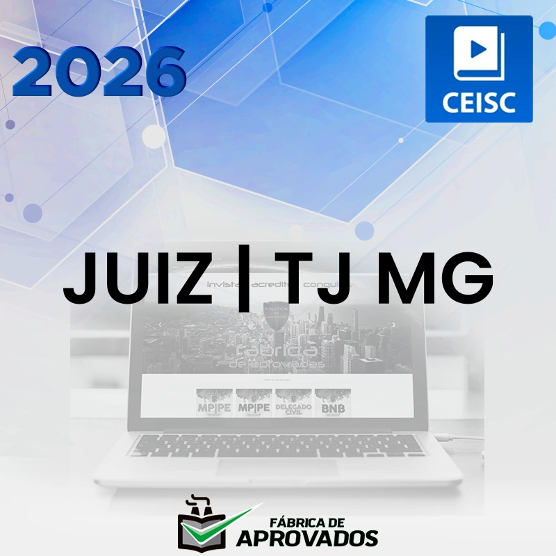 TJ | MG - Pós Edital - Juiz do Tribunal de Justiça do Estado de Minas Gerais [2026.2] CEISC