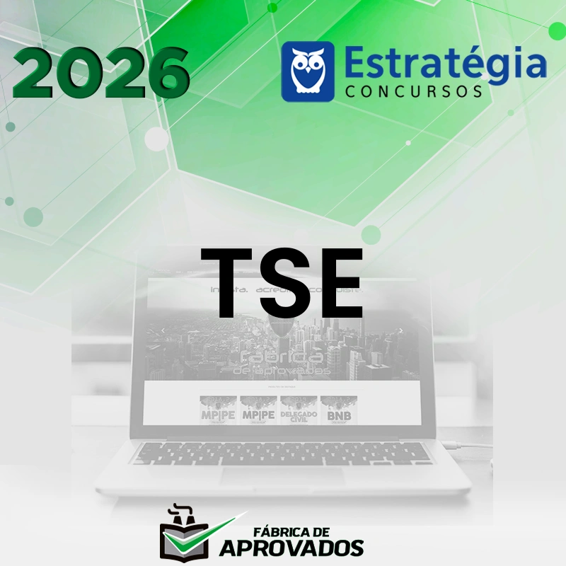 TSE -  Técnico Judiciário - Área Administrativa do Tribunal Superior Eleitoral [2026.2] Estrategia