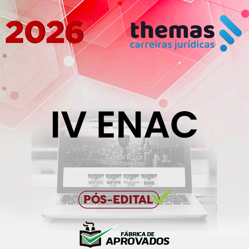 ENAC IV | Exame Nacional de Cartórios [2026.2] Themas