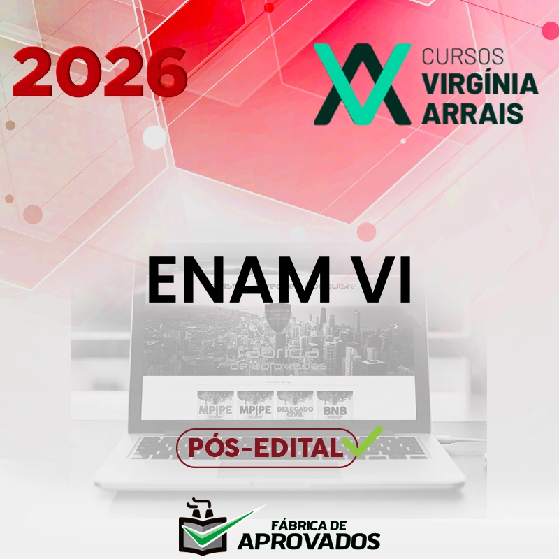 ENAM - Pós-edital | Exame Nacional da Magistratura [2026.2] VDE Vicio de Estudante