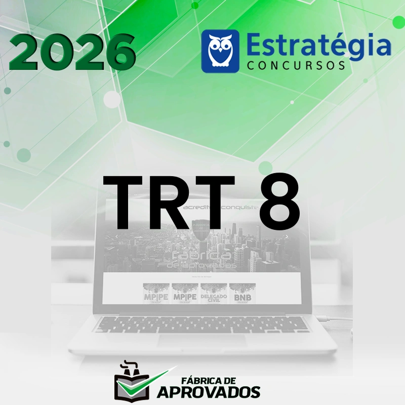 TRT | 8ª Região - PA/AP -  Analista do Tribunal Regional do Trabalho 8 [2026.2] Estrategia