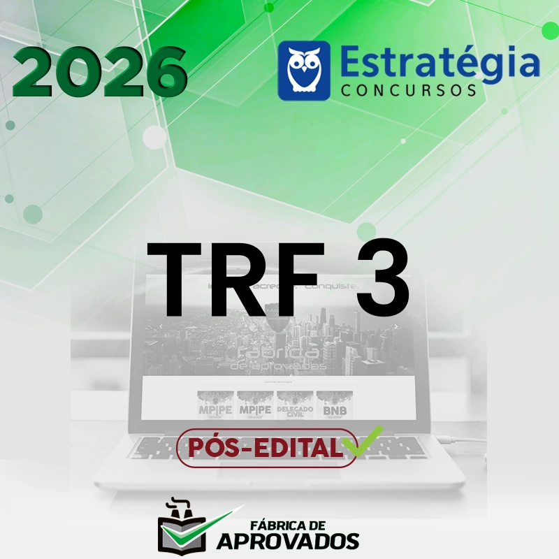 TRF 3 - Pós-edital | Analista Judiciário do Tribunal Regional Federal da 3ª Região [2026.2] Estrategia