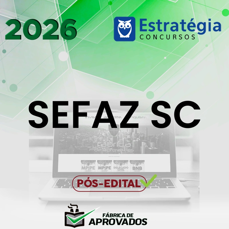 SEFAZ | SC - Auditor de Estadual de Finanças Públicas - Direito da Secretaria da Fazenda de Santa Catarina [2026.2] Estrategia