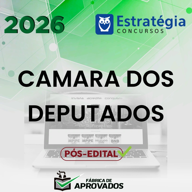 Câmara dos Deputados - Pós-edital | Analista Legislativo - Registro e Redação da Câmara dos Deputados [2026.2] Estratégia