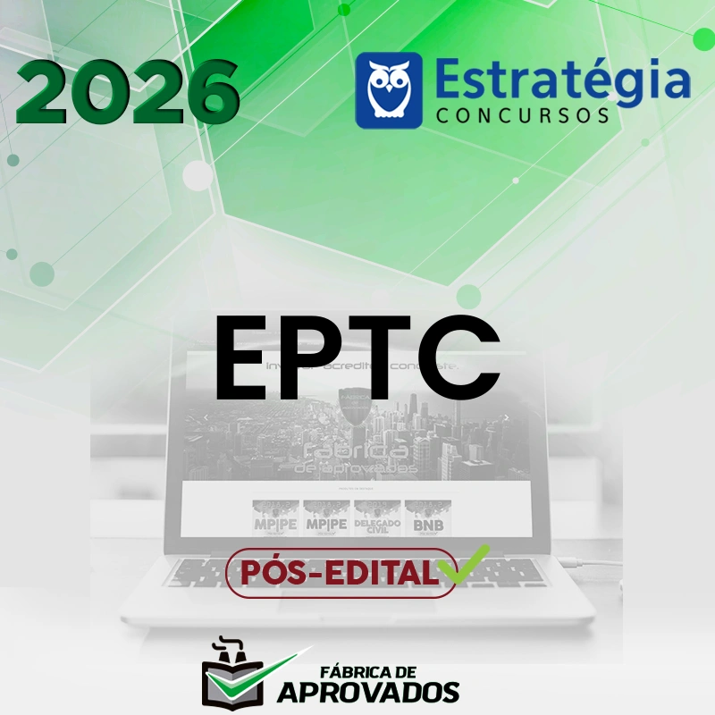 EPTC - Pós-edital | Advogado - Executivo (Administrativa-Geral) [2026.2] Estratégia