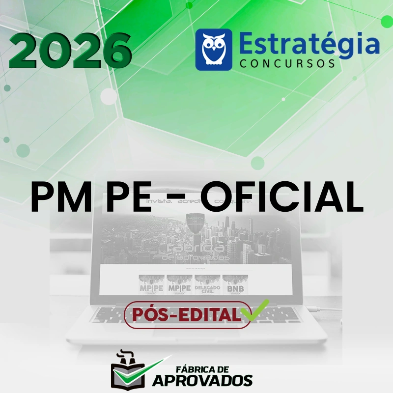 PM | PE - Pós-edital | Oficial da Polícia Militar de Pernambuco [2026.2] Estrategia