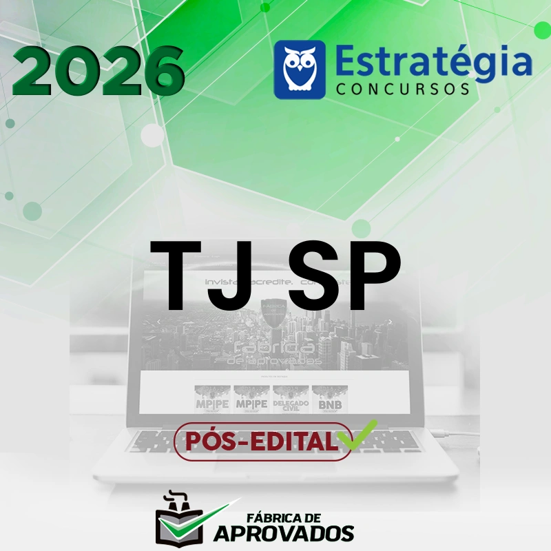 TJ | SP - Escrevente ou Analista do Tribunal de Justiça do Estado de São Paulo [2026.2] Estrategia
