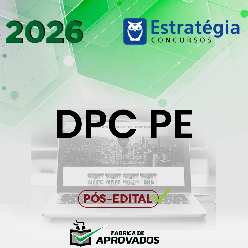 DPC | PE - Delegado de Polícia Civil do Pernambuco [2026.2] Estrategia