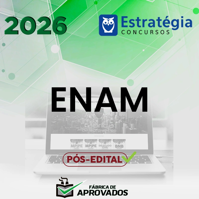 ENAM - Pós Edital | Exame Nacional do Ensino Médio [2026.2] Estrategia