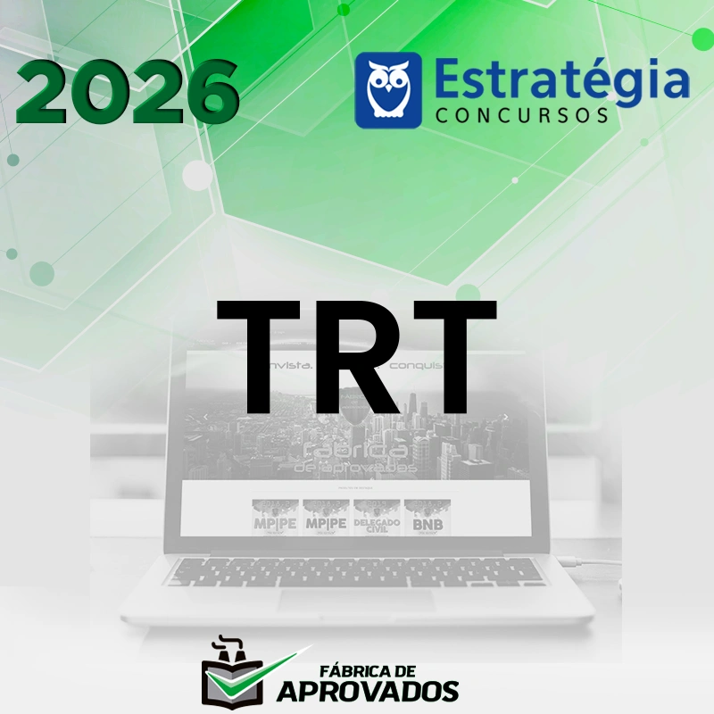 TRTs -  Técnico Judiciário Área Administrativa de Tribunais Regionais do Trabalho (TRTs) [2026.2] Estrategia