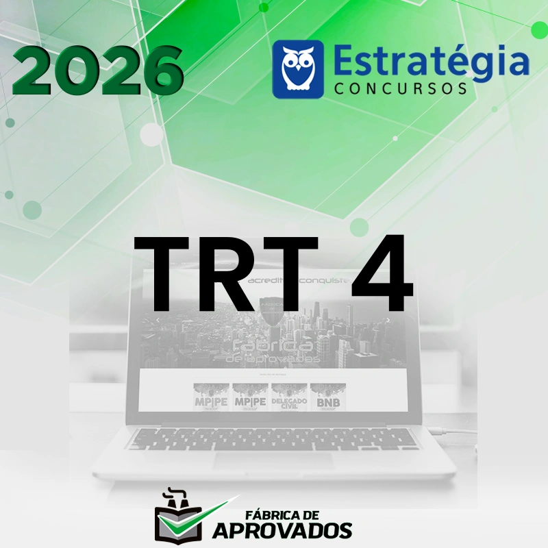 TRT | 4ª Região - Técnico ou Analista do Tribunal Regional do Trabalho 4 [2026.2] Estrategia