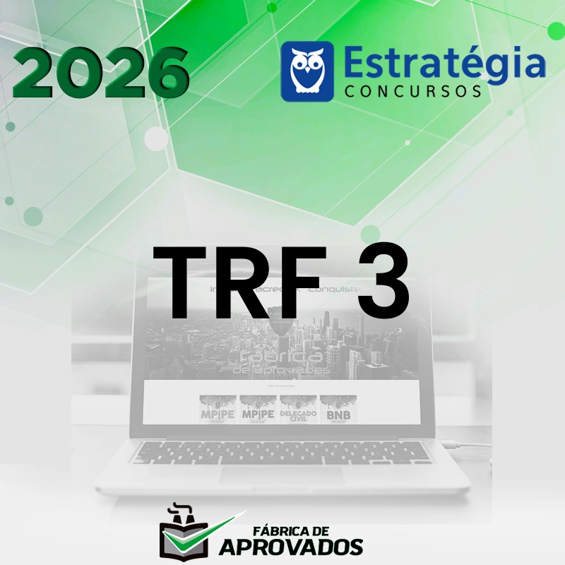 TRF 3 | Analista Judiciário do Tribunal Regional Federal da 3ª Região [2026.2] Estrategia