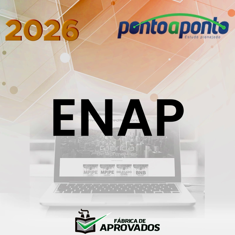 ENAP - Exame Nacional da Advocacia Pública - PGE | PGM | AGU | PGNF [2026.2] Ponto a Ponto PP